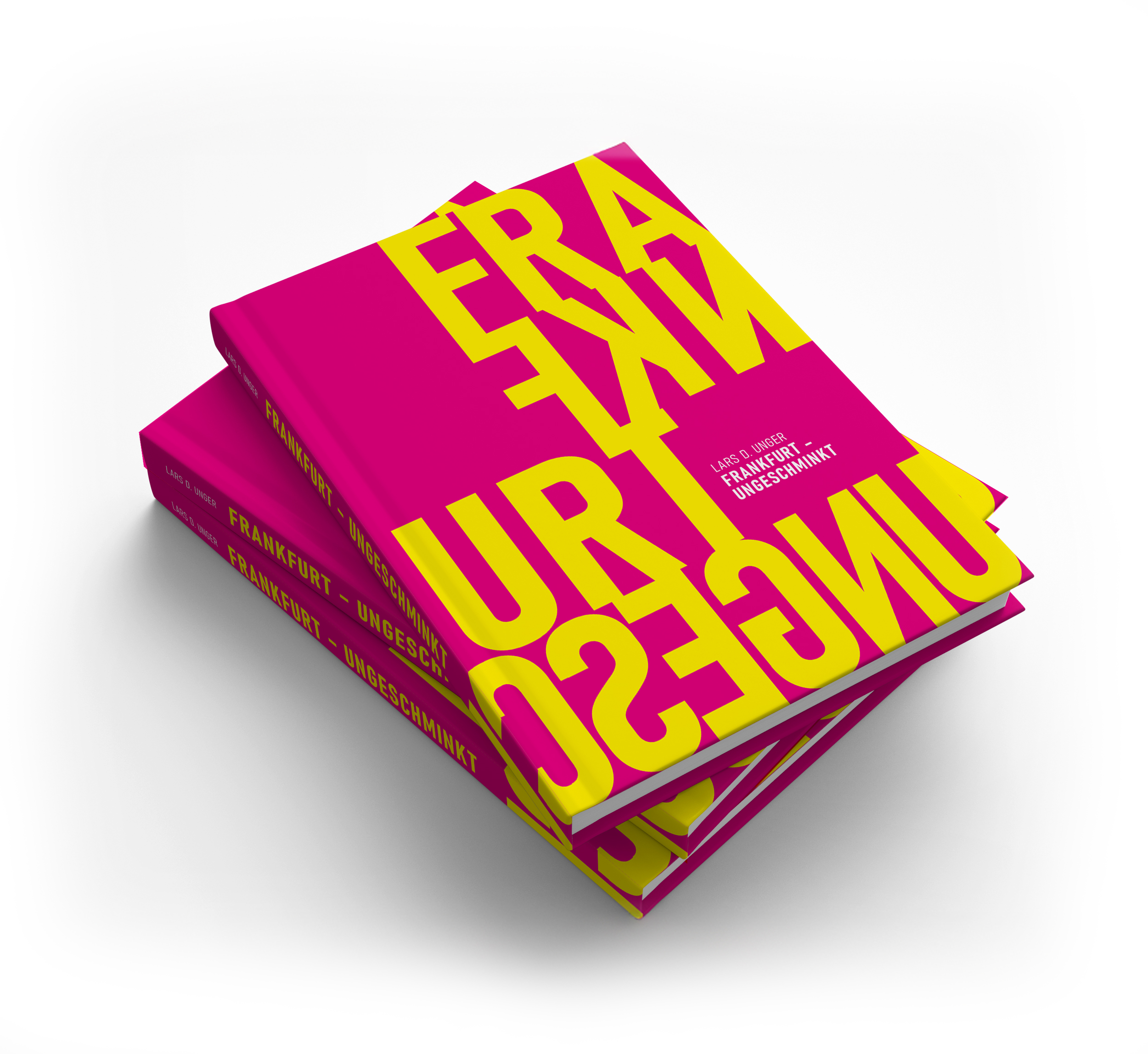 Frankfurt – ungeschminkt